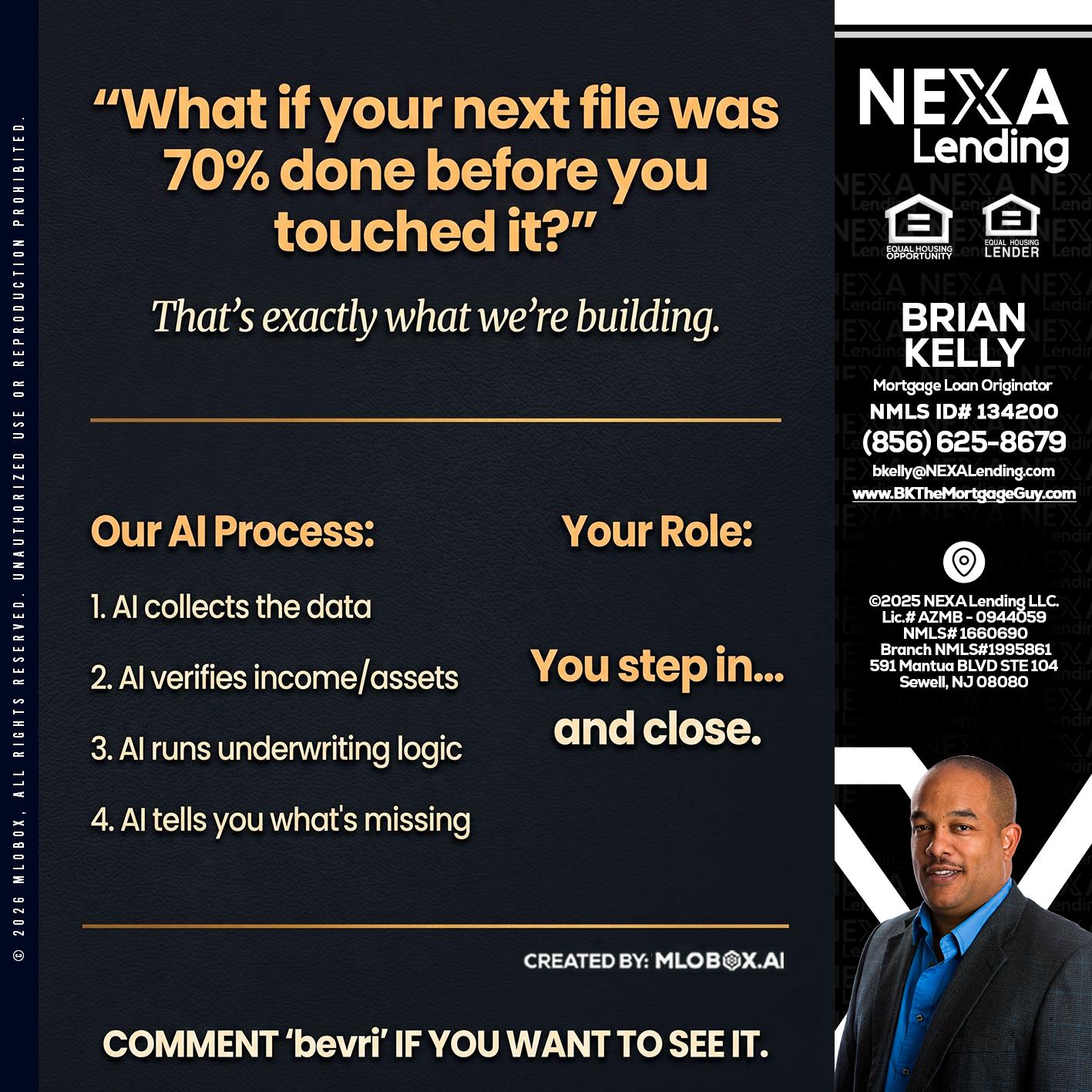 WHAT IF YOUR - Brian S. Kelly -Loan Officer