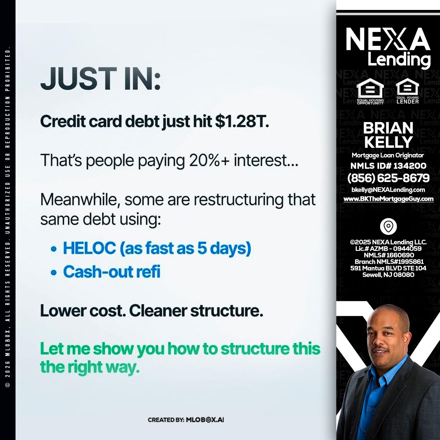 JUST IN - Brian S. Kelly -Loan Officer
