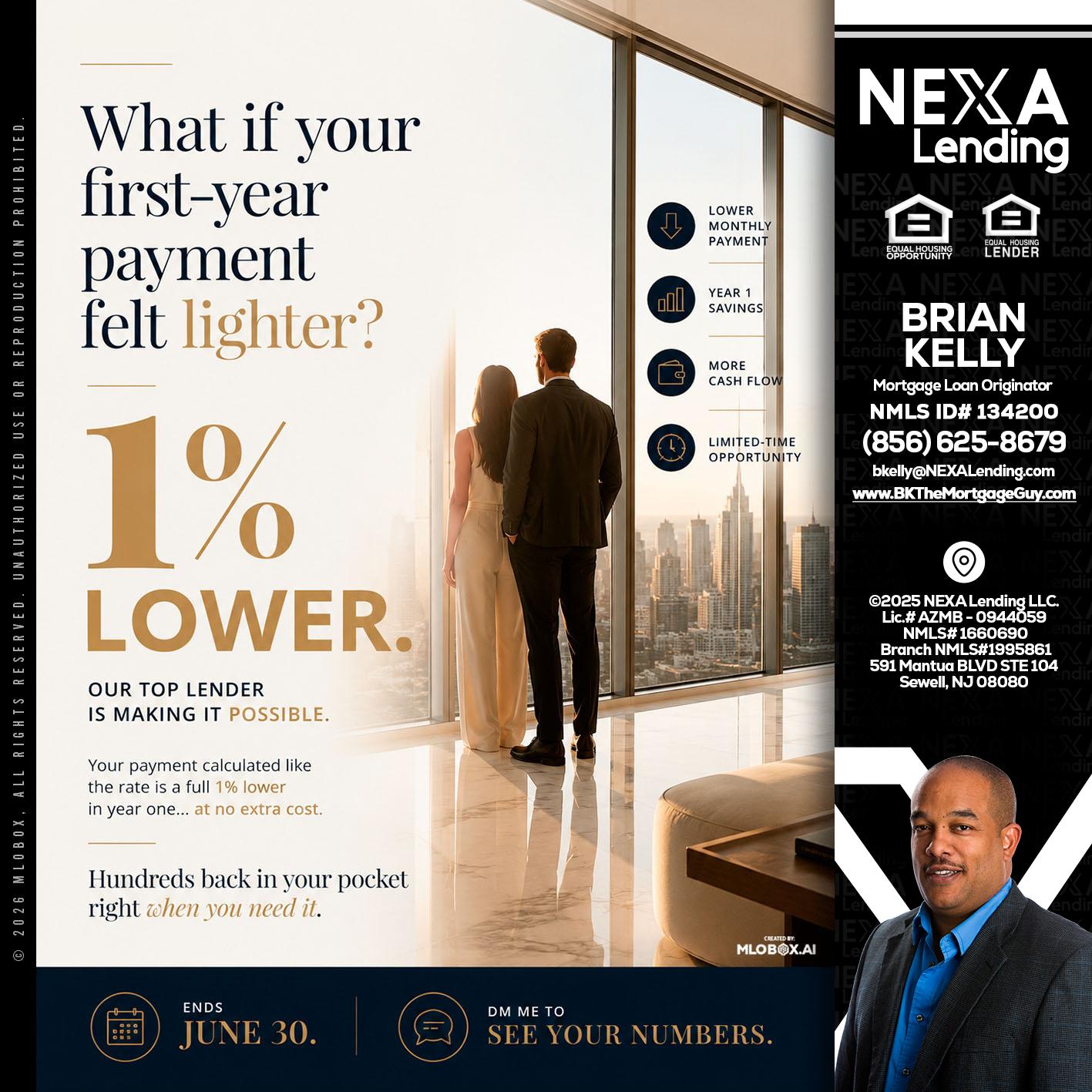 1% lower - Brian S. Kelly -Loan Officer