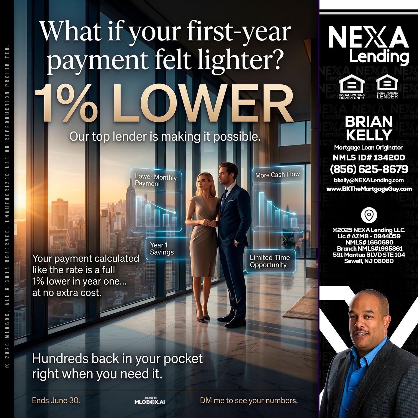 1% LOWER - Brian S. Kelly -Loan Officer