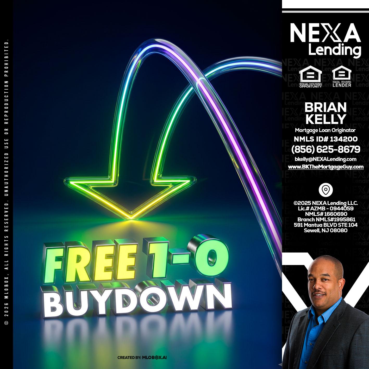 FREE 1-0 BUYDOWN - Brian S. Kelly -Loan Officer