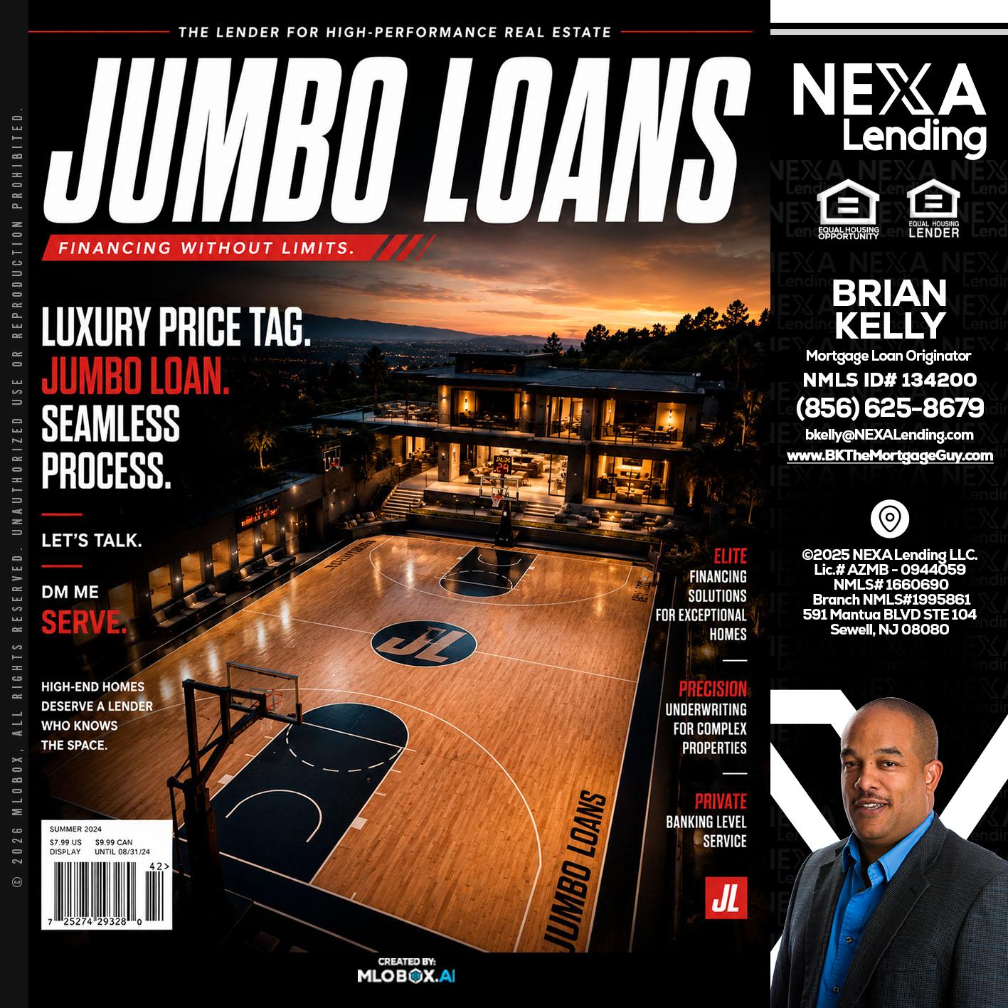 JUMBO LOANS - Brian S. Kelly -Loan Officer