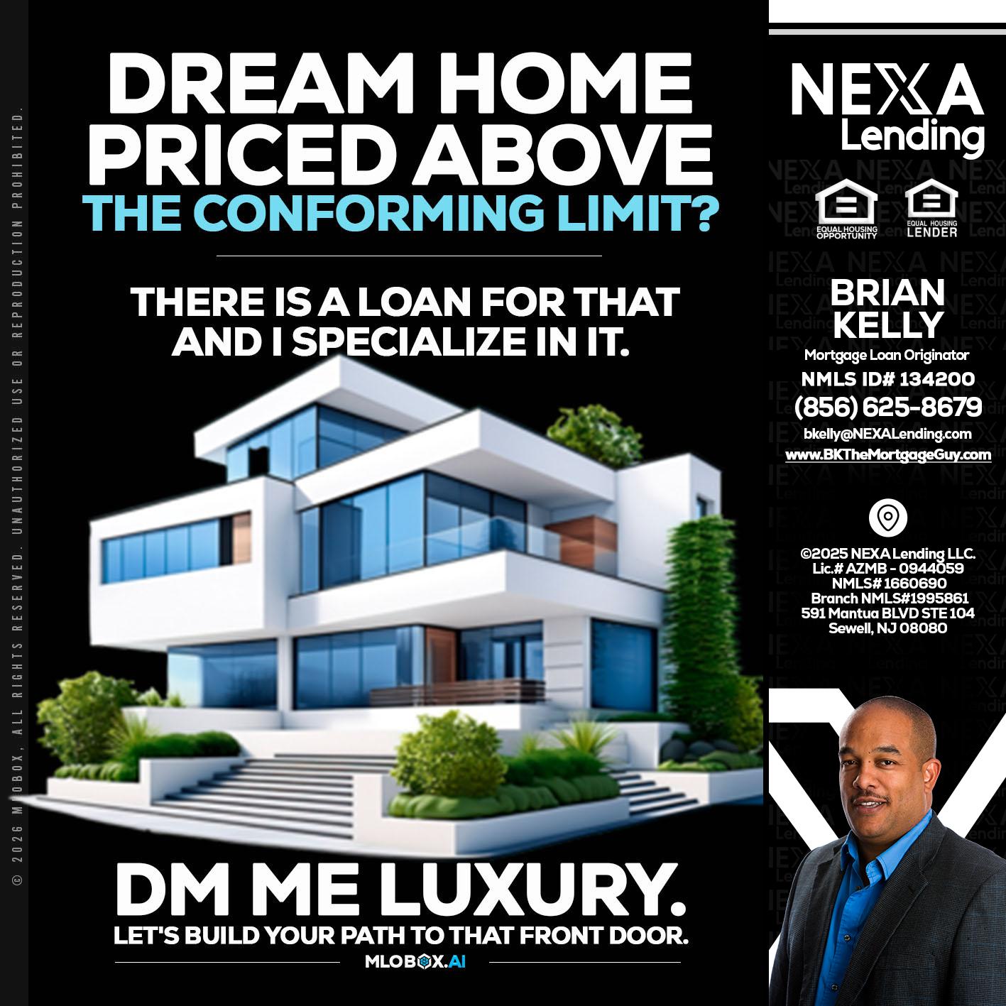 DREAM HOME - Brian S. Kelly -Loan Officer