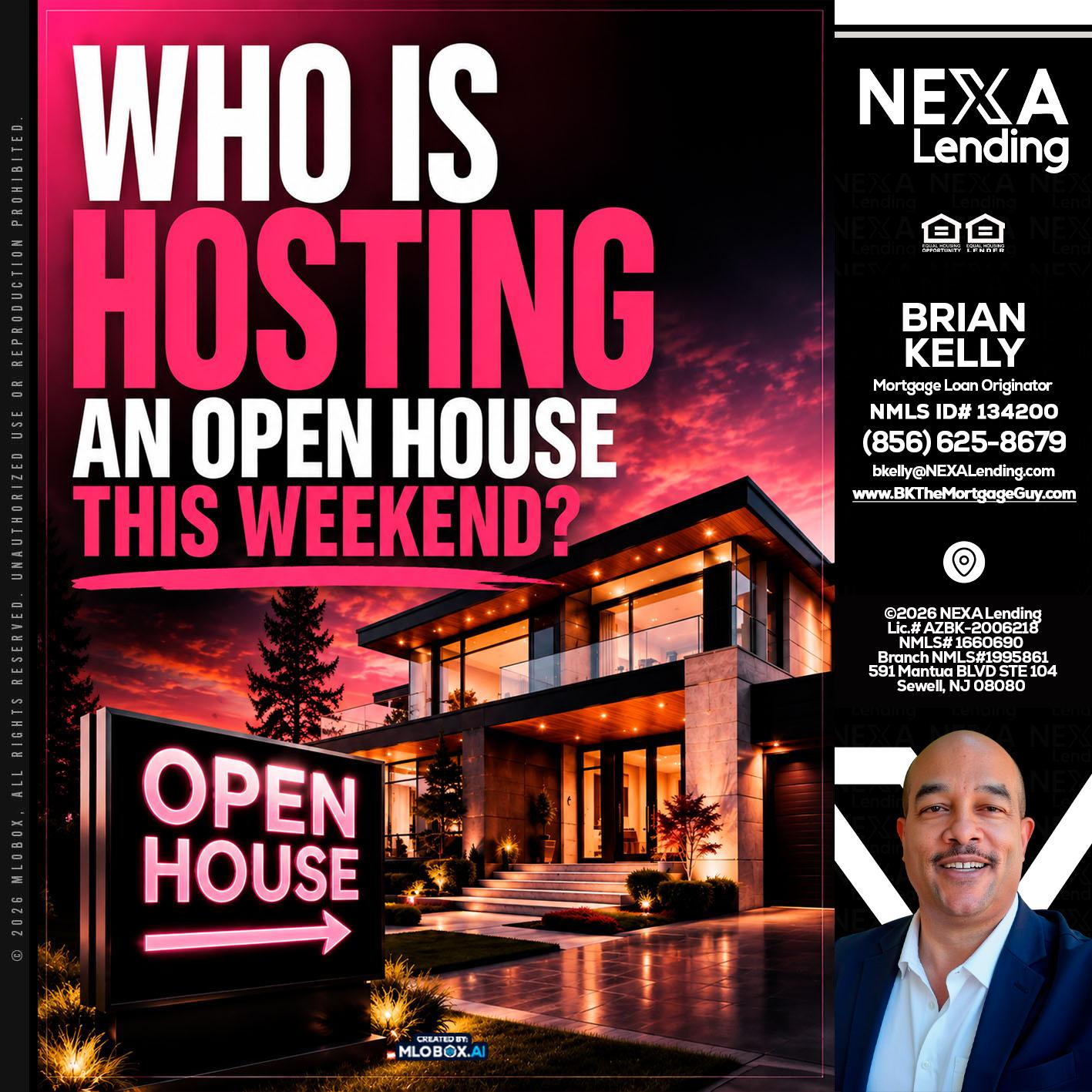 who's is hosting - Brian S. Kelly -Loan Officer
