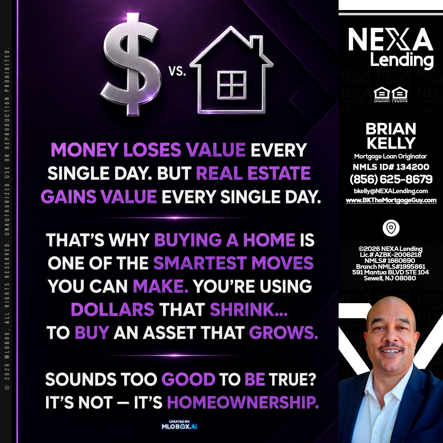 MONEY LOSES - Brian S. Kelly -Loan Officer