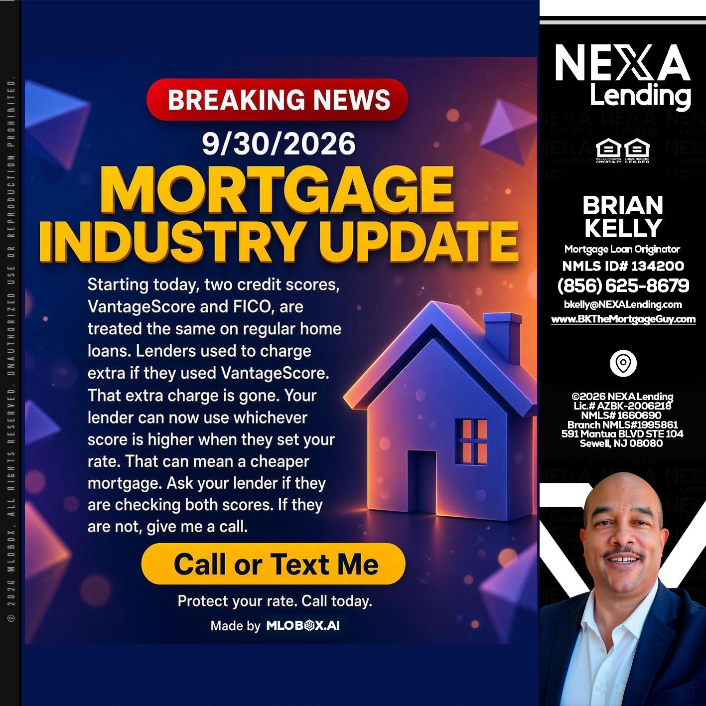 BREAKING NEWS - Brian S. Kelly -Loan Officer