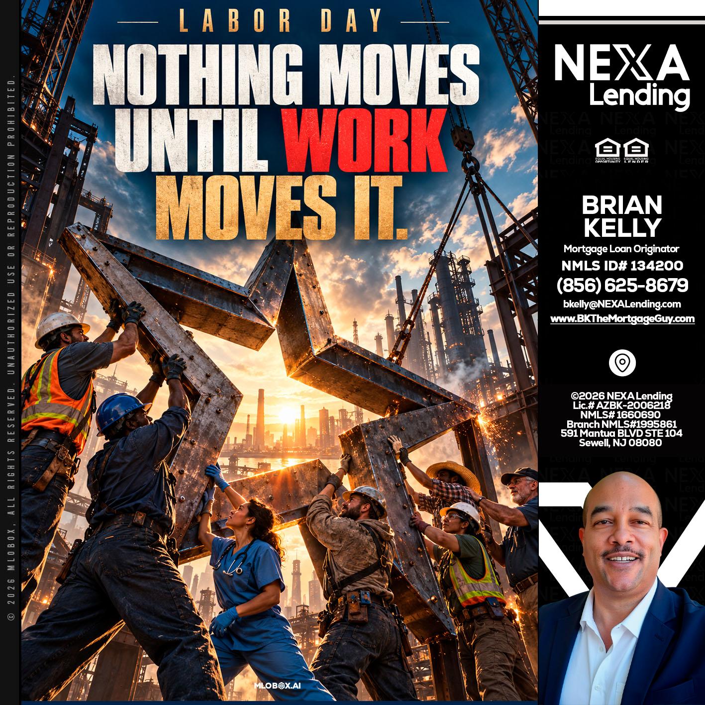 LABOR DAY - Brian S. Kelly -Loan Officer