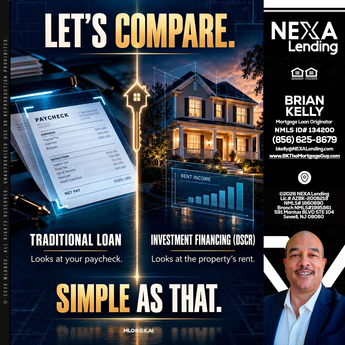 lets compare - Brian S. Kelly -Loan Officer